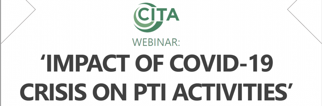 CITA webinar “Impact of COVID-19 crisis on PTI activities”